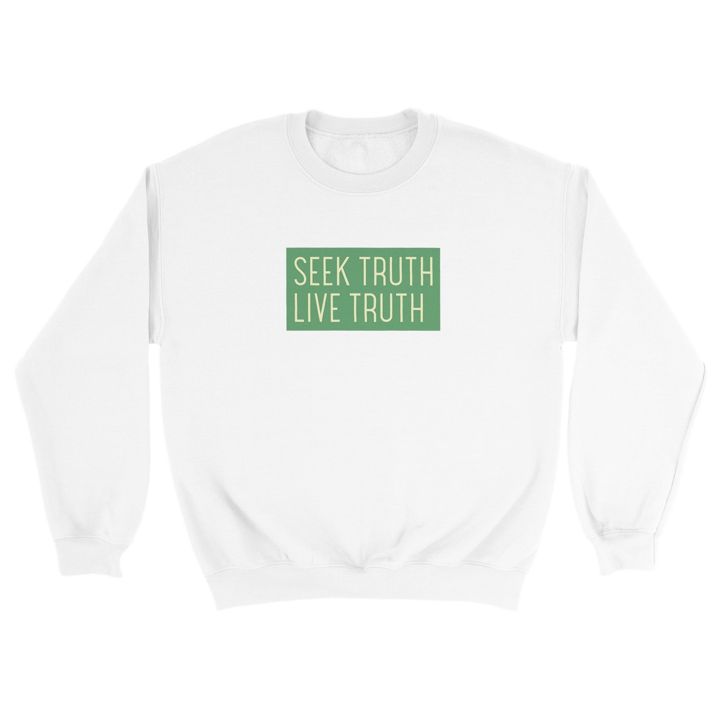 Seek Truth Live Truth Classic Unisex Crewneck Sweatshirt